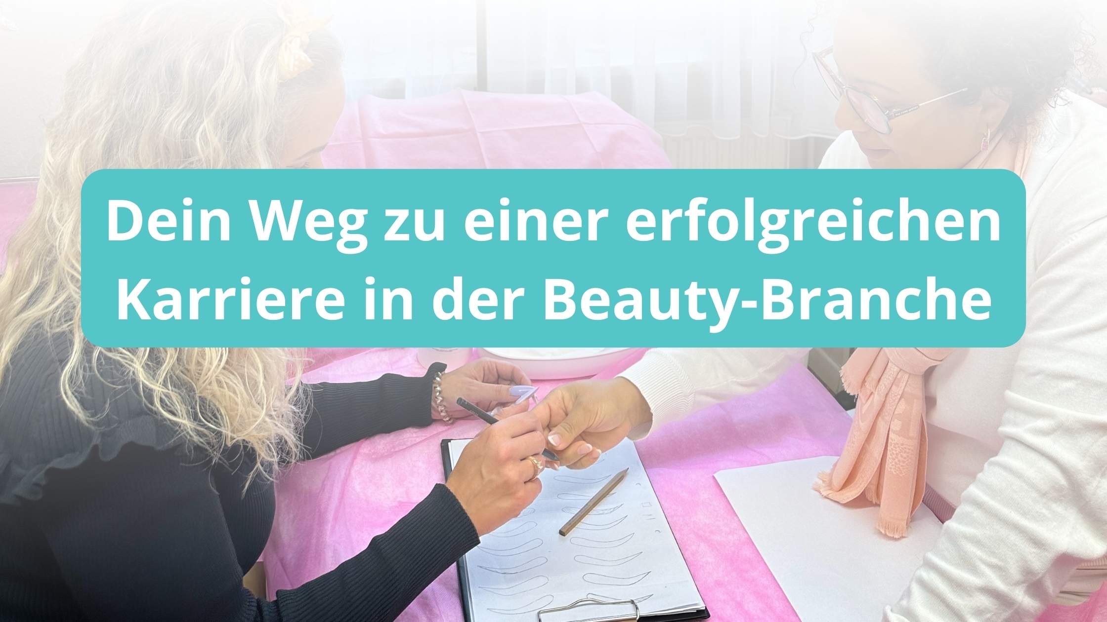 Permanent Make-up lernen: Dein Weg zu einer erfolgreichen Karriere in der Beauty-Branche